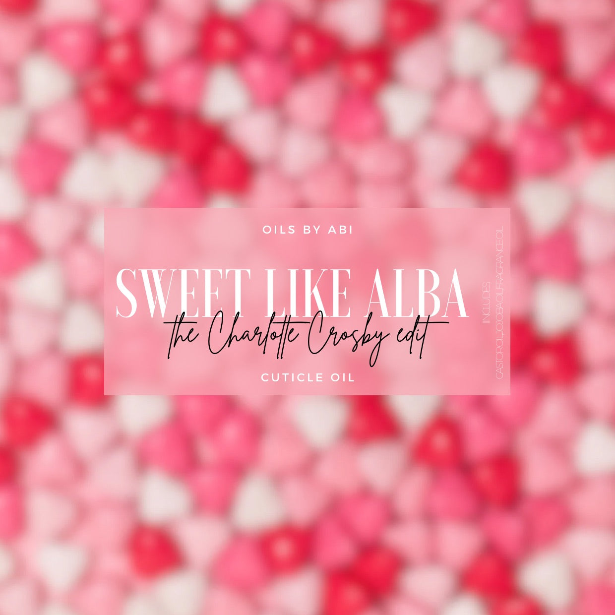 Sweet Like Alba | The Charlotte Crosby Edit | 3ml Cuticle Oil Pen